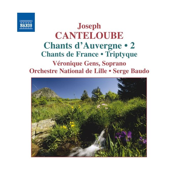 Canteloube: Chants d\'Auvergne Vol. 2