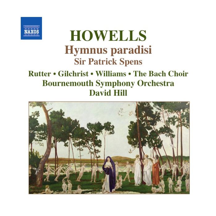 Howells: Hymnus paradisi