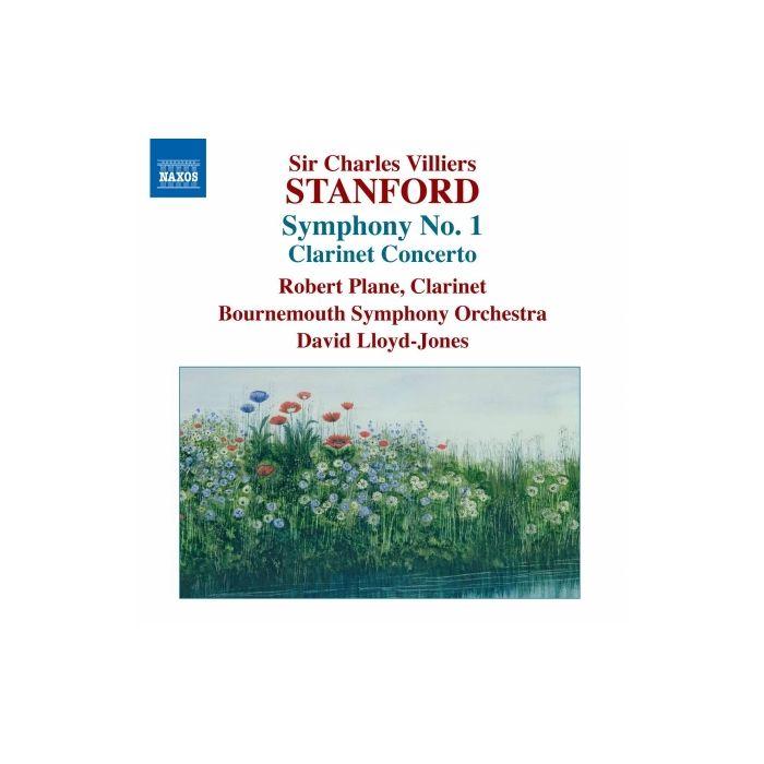 Stanford: Symphony No. 1, Clarinet Concerto