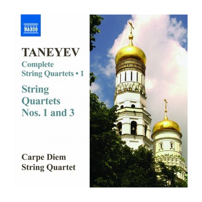 Taneyev: String Quartets (Complete) Vol. 1 -  Nos. 1, 3