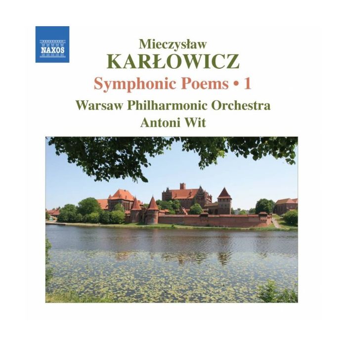 KARŁOWICZ : Symphonic Poems 1