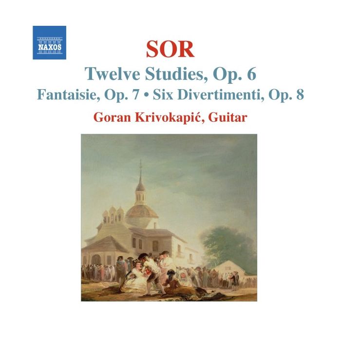 Sor: Twelve Studies Op. 6, Fantaisie Op.7, Six Divertimenti Op. 8
