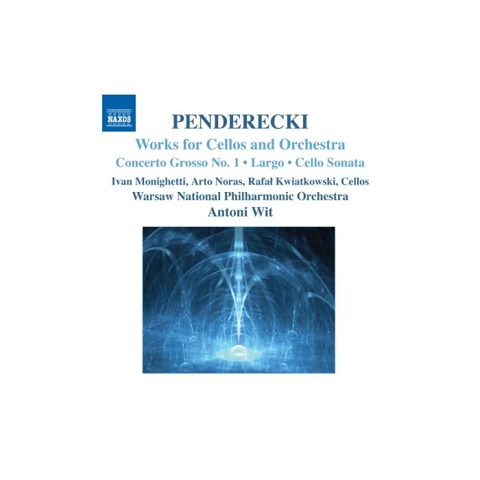 Penderecki : Works for Cellos and Orchestra - Concerto Grosso nr 1, Largo, Sonata na wiolonczelę i orkiestrę