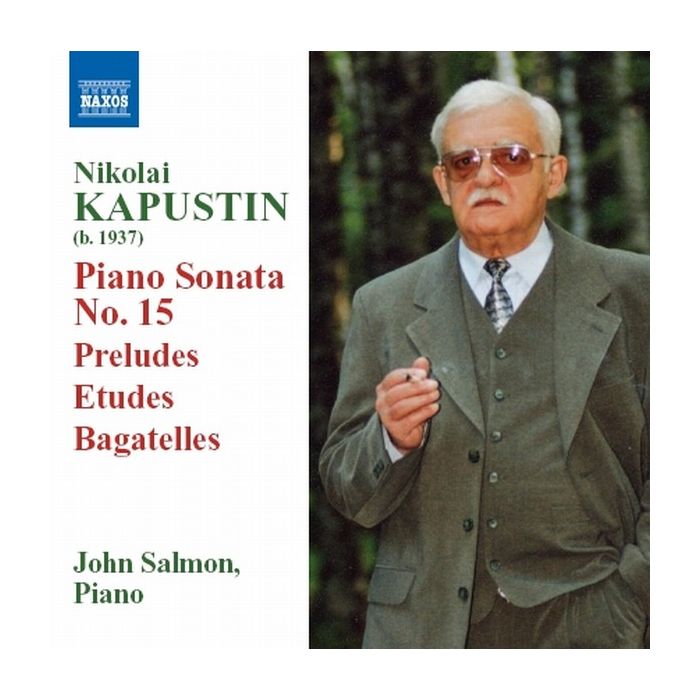 Kapustin: Piano Sonata No. 15, Preludes