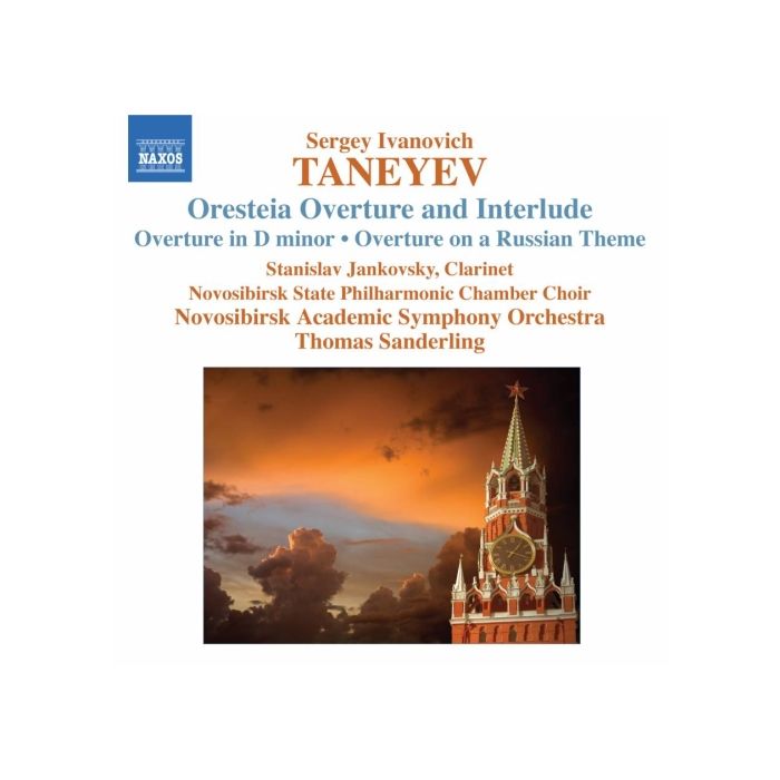 Taneyev: Oresteia Overture and Interlude, Overture in D minor, Overture on a Russian Theme