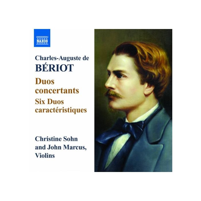 Beriot: Works for two Violins - Duos concertants, Duos caractéristiques