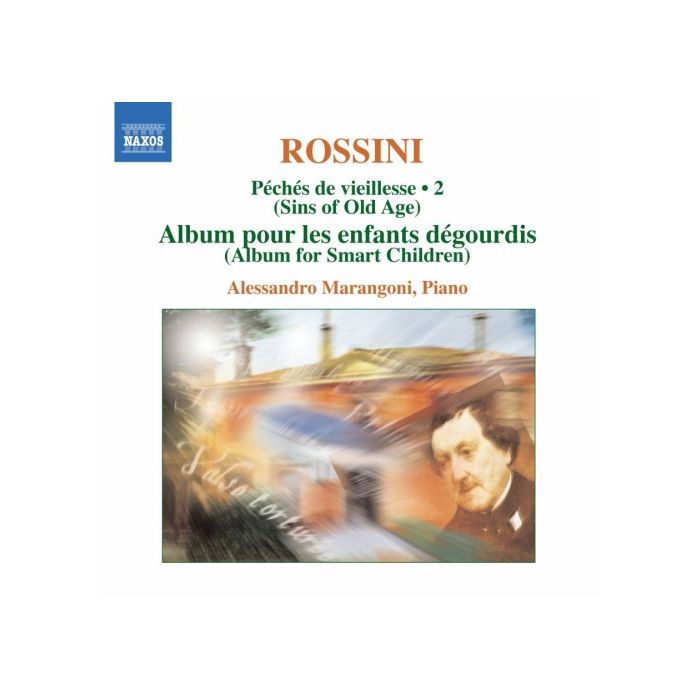 Rossini: Complete Piano Music Vol. 2 - Péchés de vieillesse 2 (Sins of Old Age)