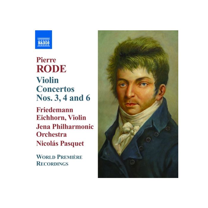 Rode: Violin Concertos Nos. 3, 4, 6