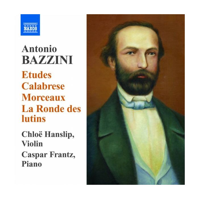 Bazzini: Virtuoso Works for Violin