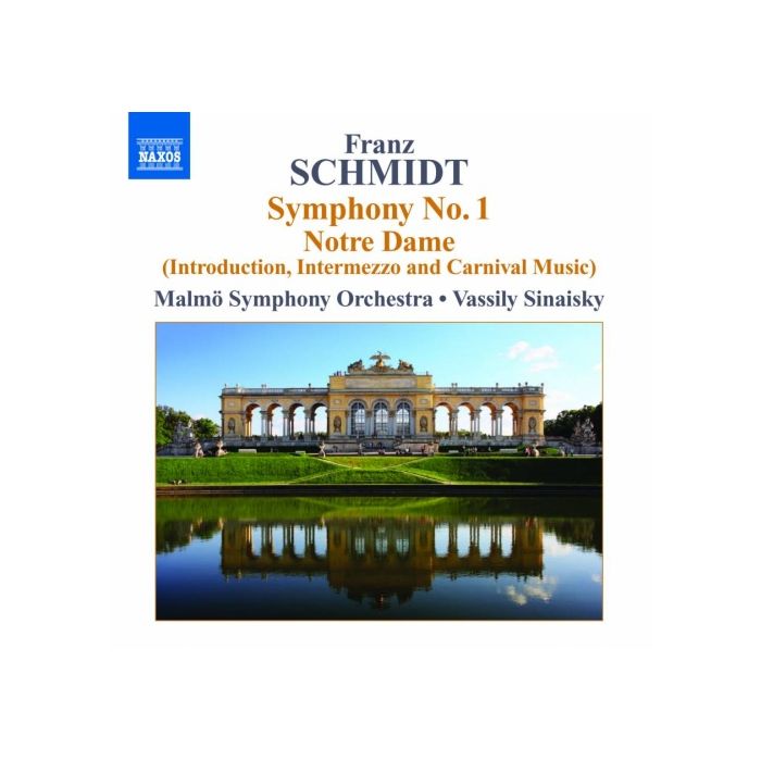 Schmidt: Symphony No. 1, Notre Dame Suite