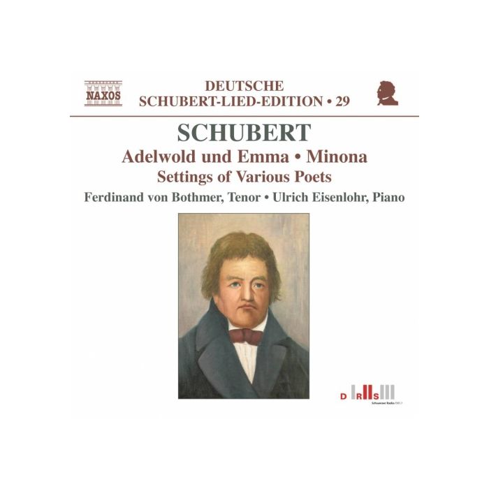 Schubert: Adelwold und Emma, Minona, Settings of Various Poets