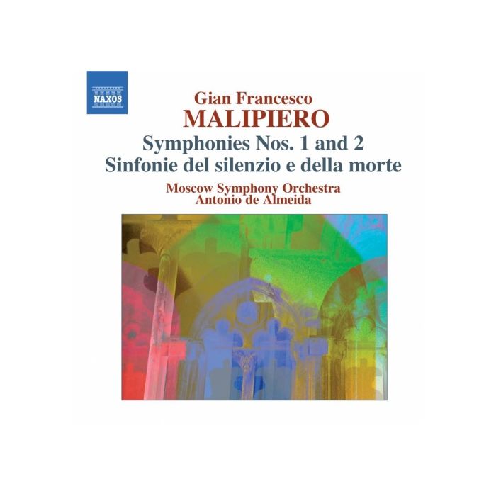 Malipiero: Symphonies Nos. 1 & 2, Sinfonie del silenzio e della morte