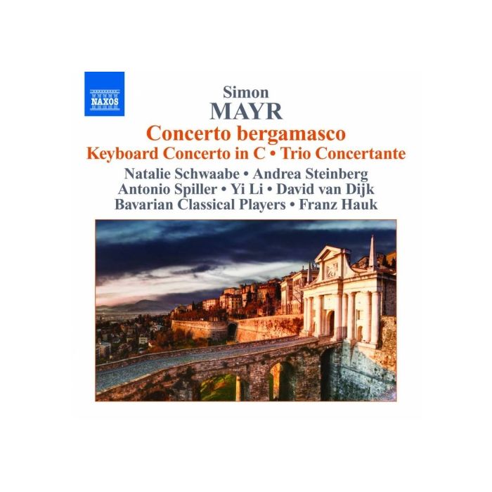 Mayr: Concerto bergamasco, Keyboard Concerto, Trio Concertante