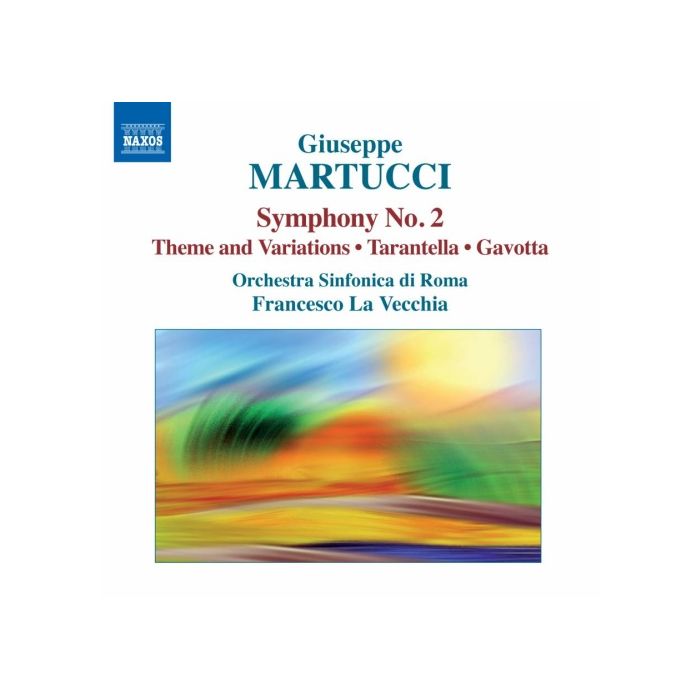 Martucci: Orchestral Music 2 - Symphony No. 2, Theme and Variations, Tarantella, Gavotta