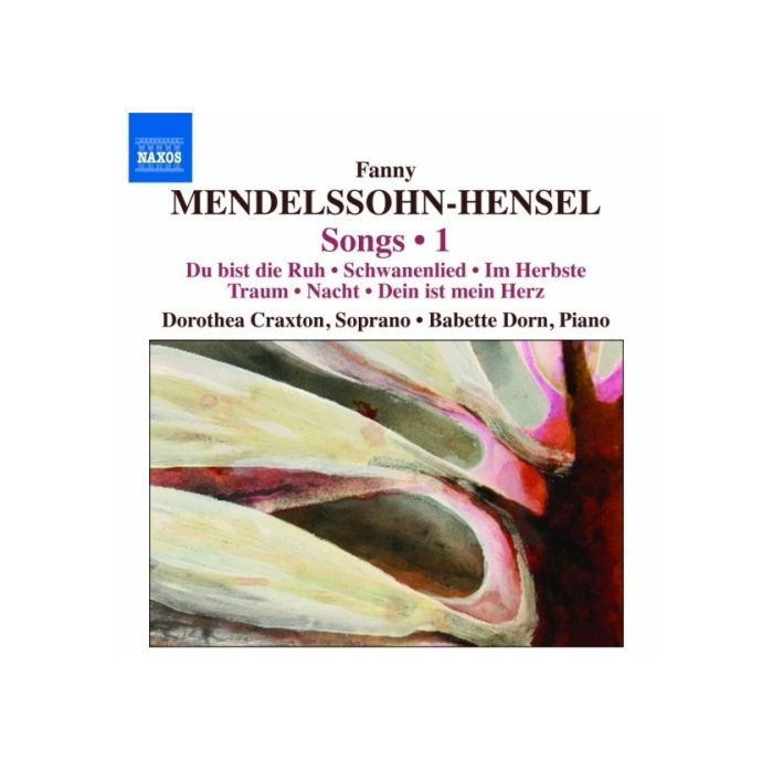 Mendelssohn-Hensel: Songs Vol. 1