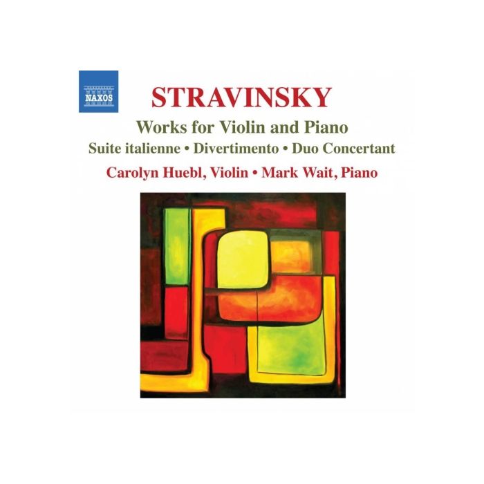 Stravinsky: Works for Violin and Piano - Suite italienne, Divertimento, Duo Concertant
