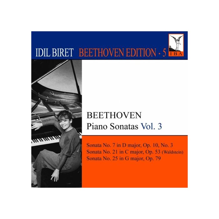 IDIL BIRET BEETHOVEN EDITION 5 - Piano Sonatas Vol. 3 - Nos. 7, 21 & 25