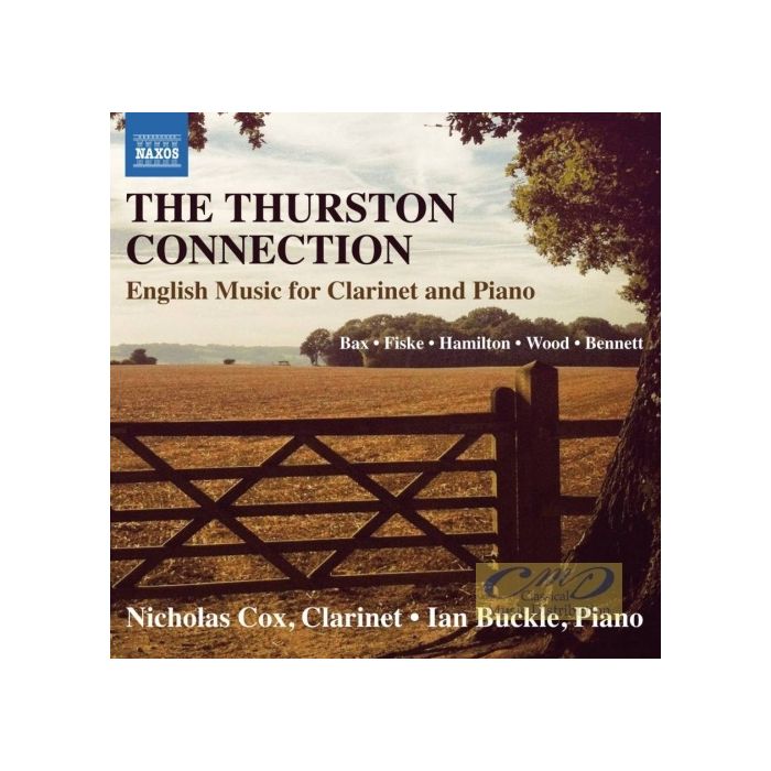 The Thurston Connection - English Music for Clarinet and Piano
