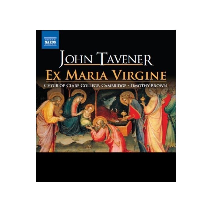 Tavener: Ex Maria Virgine