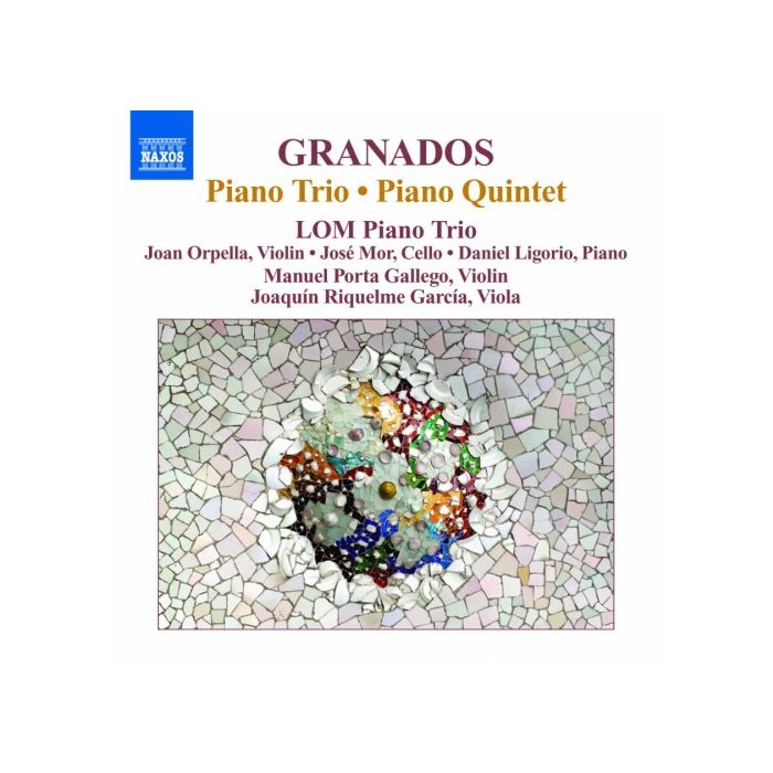 Granados: Piano Trio, Piano Quintet