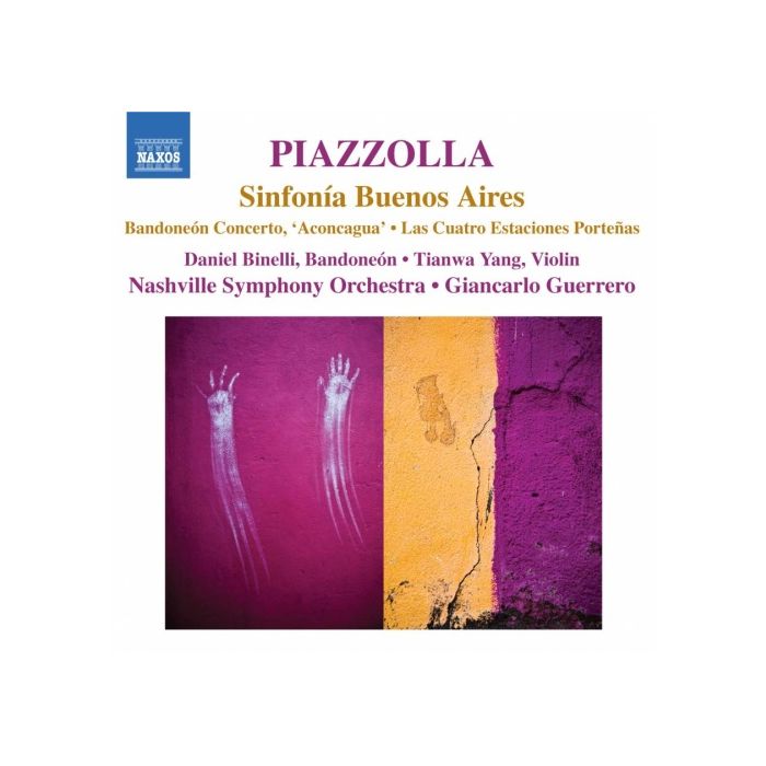 Piazzolla: Sinfonia Buenos Aires, Concerto for Bandoneón ‘Aconcagua’, Las Cuatro Estaciones Porteñas