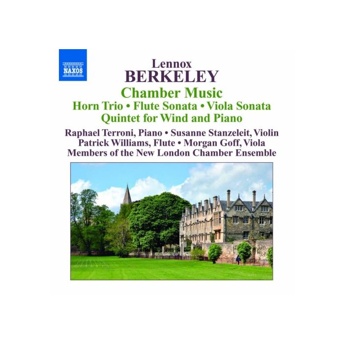 Berkeley: Chamber Music - Horn Trio / Flute Sonatina / Viola Sonata / Piano Quintet
