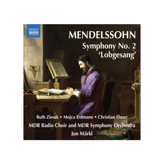 Mendelssohn: Symphony No. 2 ‘Lobgesang’