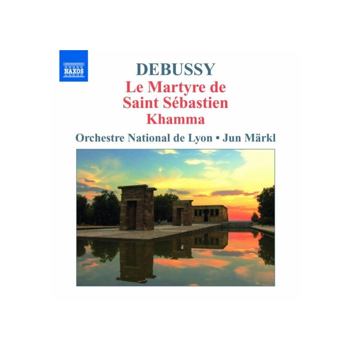 DEBUSSY: Le martyre de Saint Sebastien, Khamma