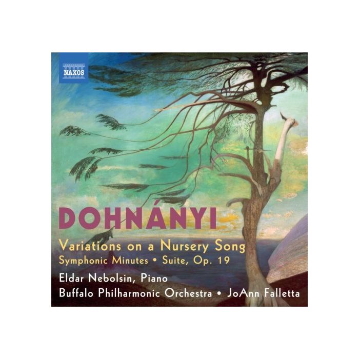 Ernő von Dohnányi: Variations on a Nursery Song, Symphonic Minutes, Suite Op. 19
