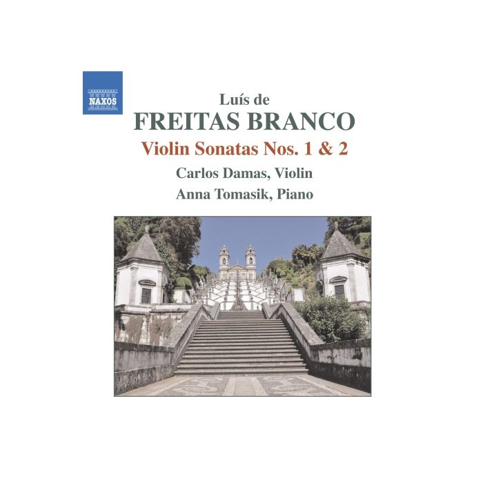 Freitas Branco: Violin Sonatas Nos. 1 & 2