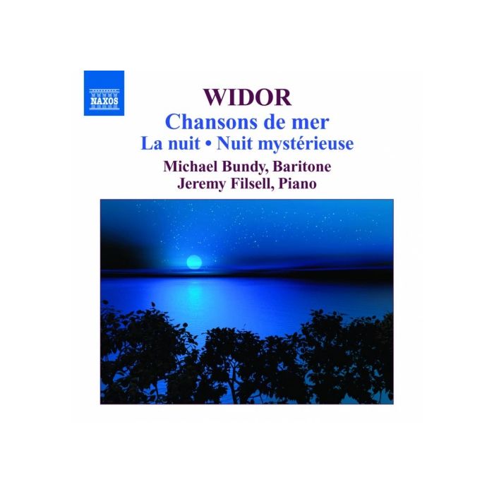 Widor: Chansons de mer, La nuit, Nuit mystérieuse