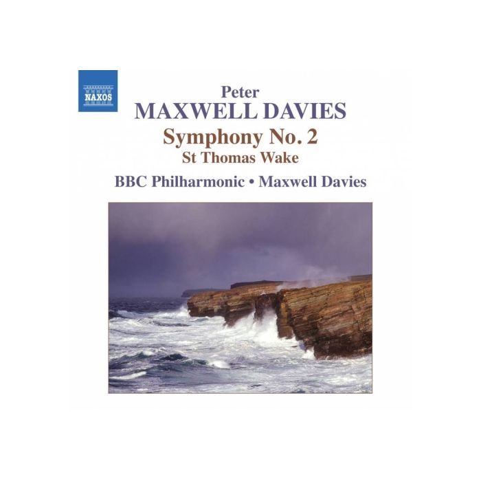 Maxwell Davies: Symhony No. 2, St Thomas Wake