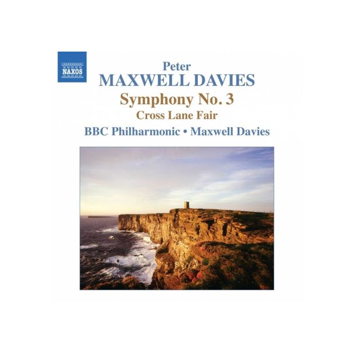 Maxwell Davies: Symphony No. 3, Cross Lane Fair