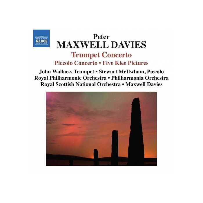 MAXWELL DAVIES: Trumpet Concerto, Piccolo Concerto, Five Klee Pictures