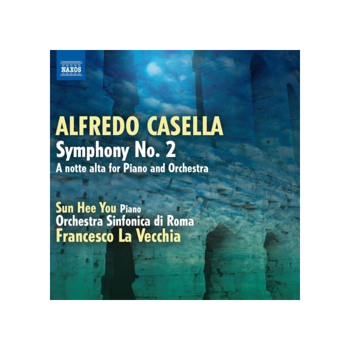 Casella: Symphony No. 2, A notte alta