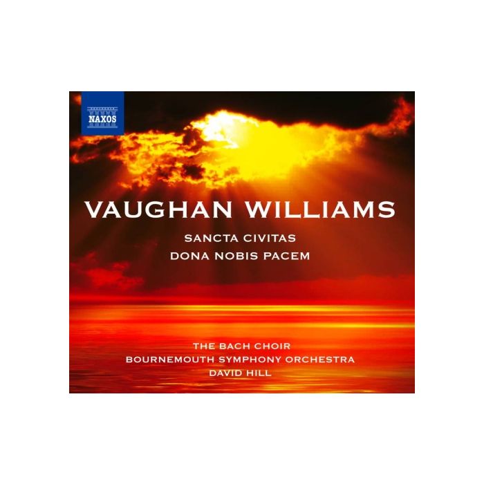 Vaughan Williams: Sancta Civitas, Dona nobis pacem
