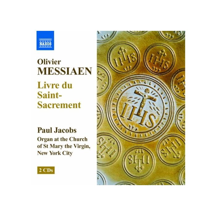 MESSIAEN: Livre du Saint-Sacrement
