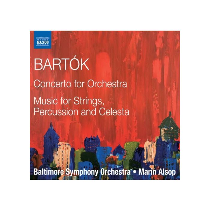 Bartok: Concerto for Orchestra, Music for Strings, Percussion and Celesta