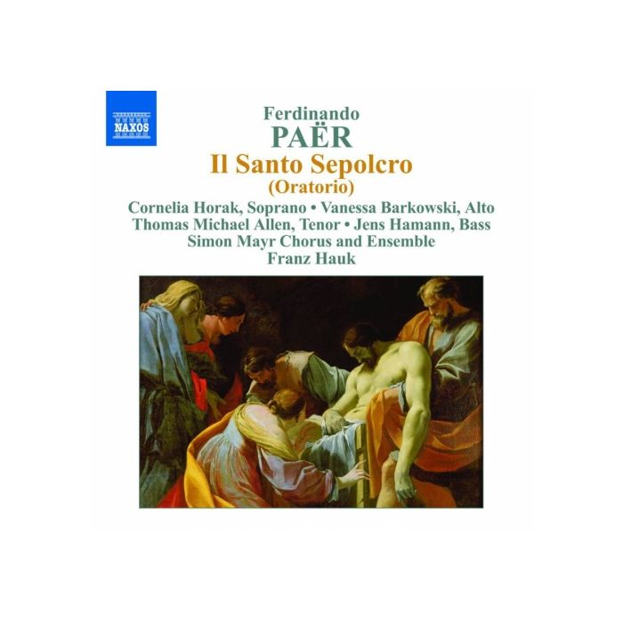 Paër: Il Santo Sepolcro - Oratorio