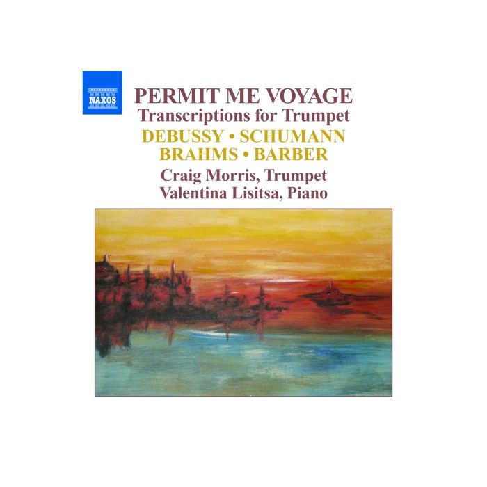 PERMIT ME VOYAGE - transkrypcje na trąbkę i fortepian: Debussy, Schumann, Brahms, Barber