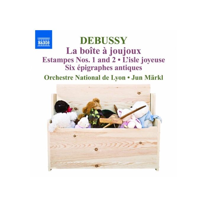 Debussy: Orchestral Works Vol. 5 - La boîte à joujoux, Estampes Nos. 1 & 2, L'isle joyeuse, 6 épigraphes antiques