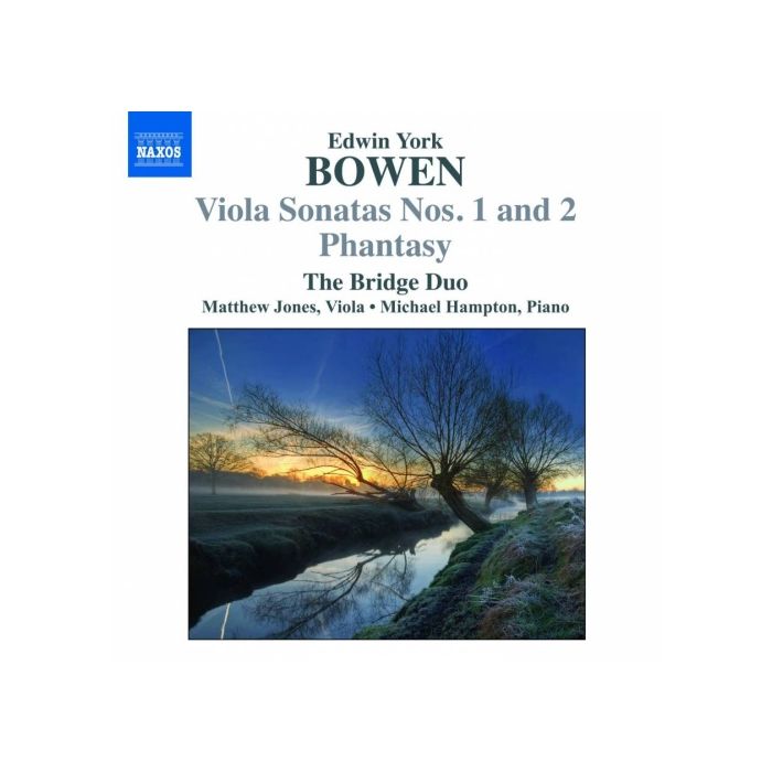York Bowen: Viola Sonatas Nos. 1 and 2, Phantasy