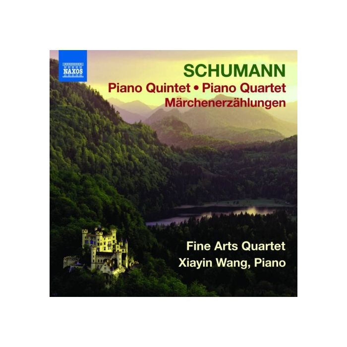 SCHUMANN: Piano Quintet, Piano Quartet, Märchenerzählungen
