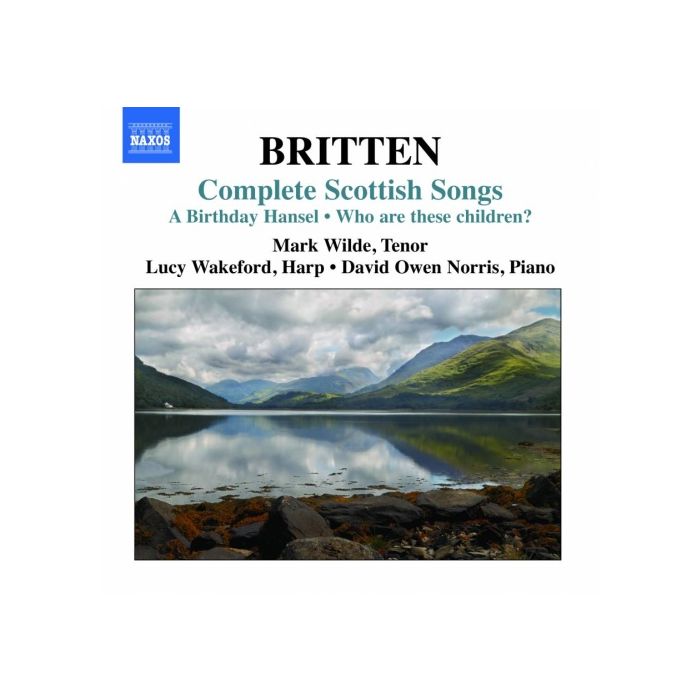 Britten: Complete Scottish Songs
