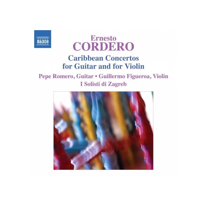 Ernesto Cordero: Caribbean Concertos for Guitar and for Violin