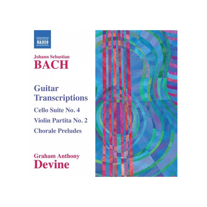 Bach: Guitar Transcriptions - Cello Suite No. 4, Violin Partita No. 2, Chorale Preludes