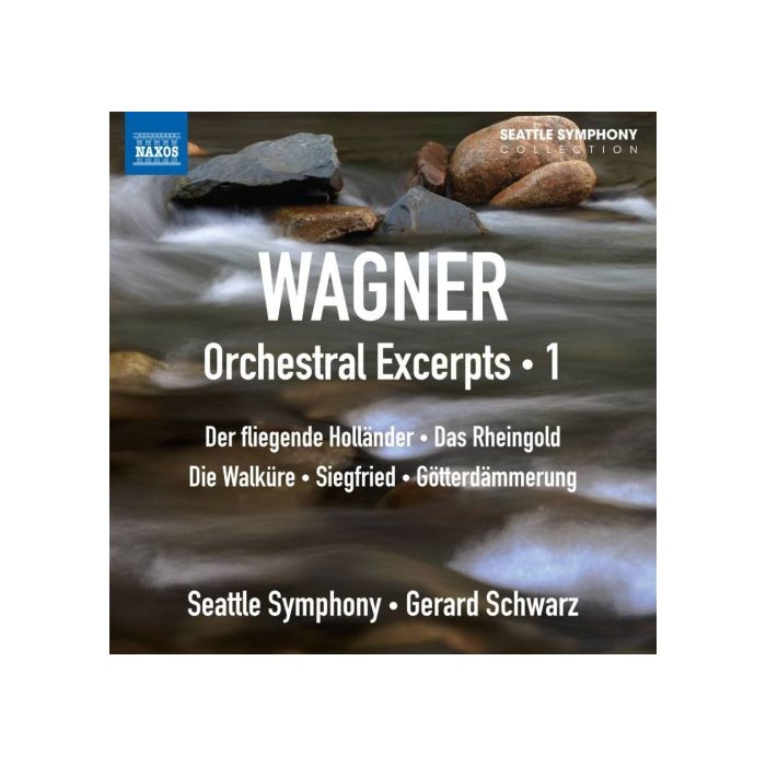 Wagner: Orchestral Excerpts Vol. 1 - Der fliegende Holländer, Das Rheingold, Die Walküre, Siegfried, Götterdämmerung,
