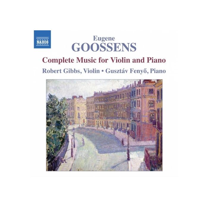 Goossens: Complete Music for Violin and Piano