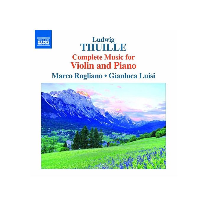 Thuille: Complete Music for Violin and Piano