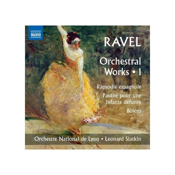 Ravel: Orchestral Works 1 - Rapsodie espagnole, Pavane pour une infante défunte, Bolero